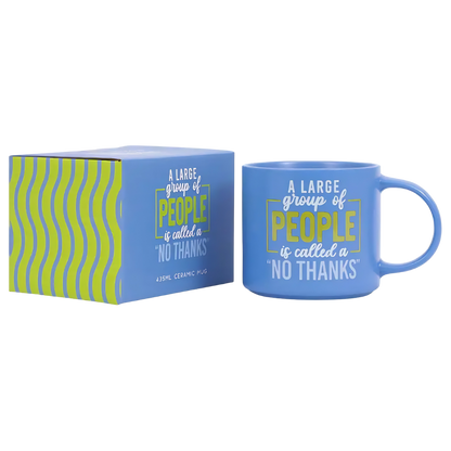Cheeky Mug - No Thanks