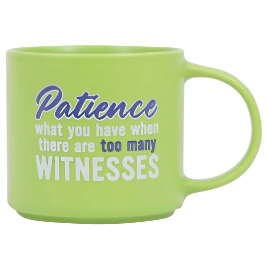 Cheeky Mug - Patience