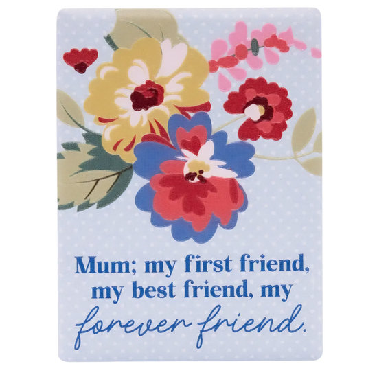 Mum, My Best Friend Magnet