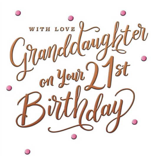21st, Granddaughter