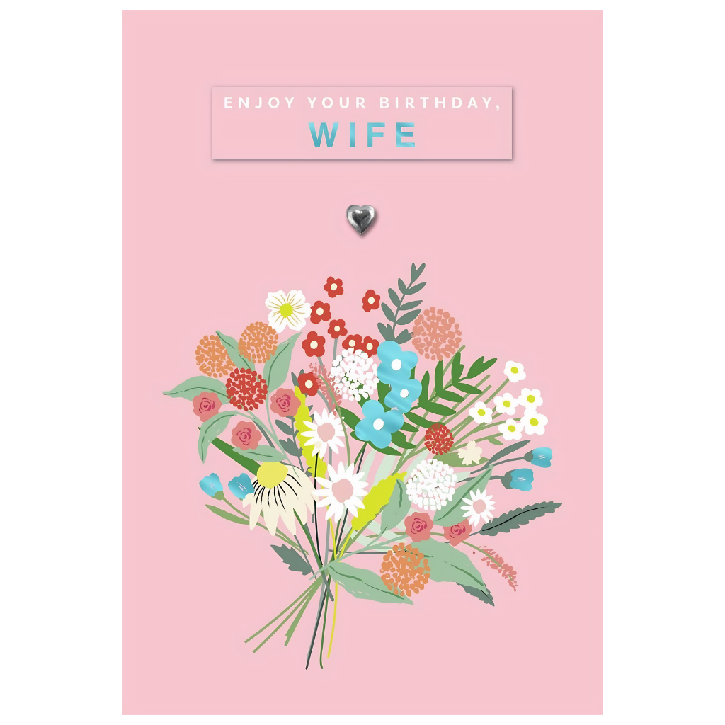 Enjoy Your Birthday Wife