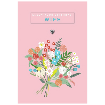 Enjoy Your Birthday Wife