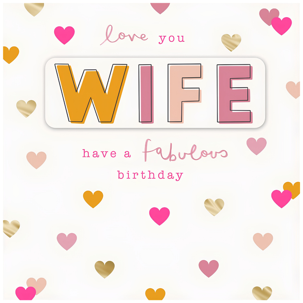 Love You Wife, Happy Birthday