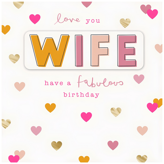 Love You Wife, Happy Birthday