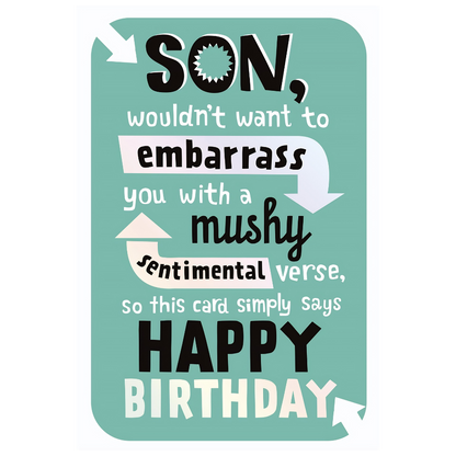 Son, Wouldn't Want to Embarrass You 