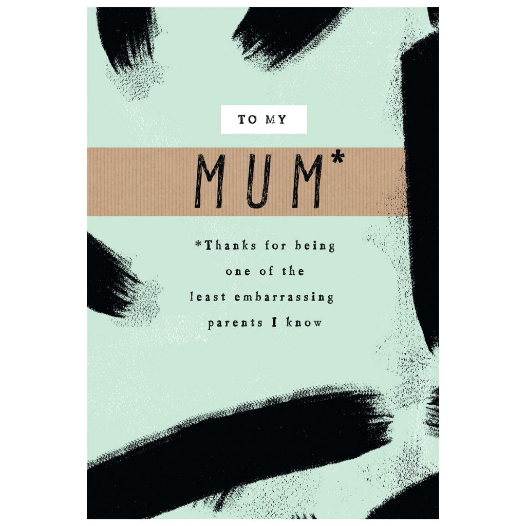 Mum, One Of The Least Embarrassing Parents