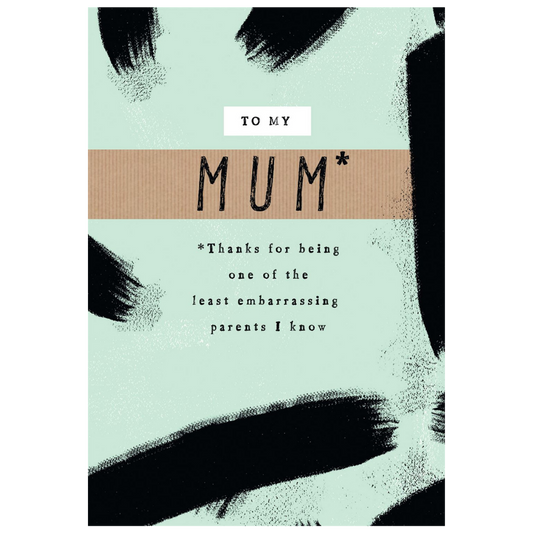 Mum, One Of The Least Embarrassing Parents