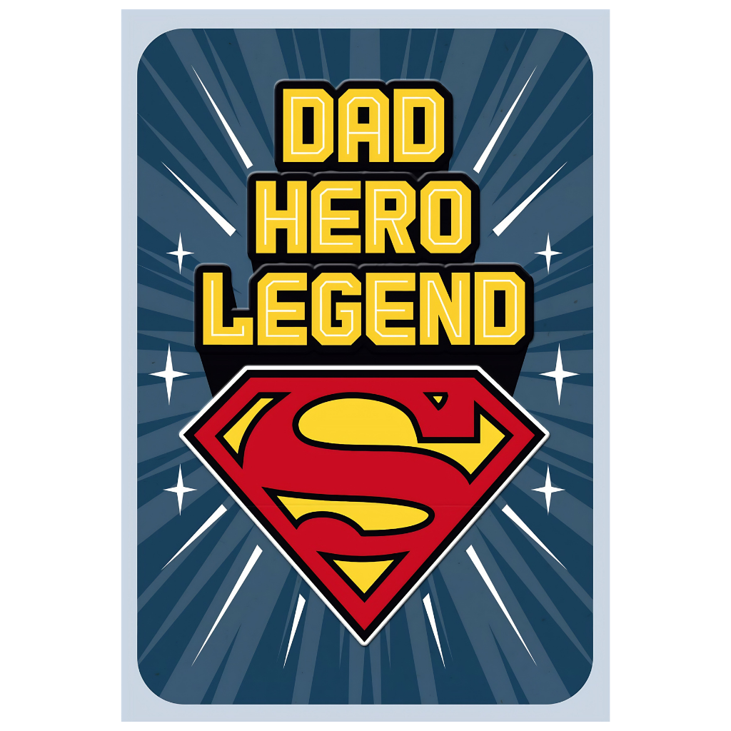 Dad, Hero, Legend