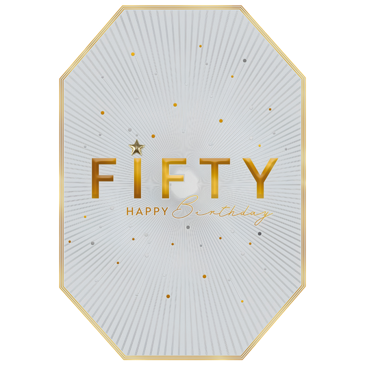 Fifty, Happy Birthday