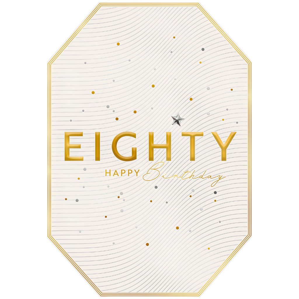 Eighty, Happy Birthday