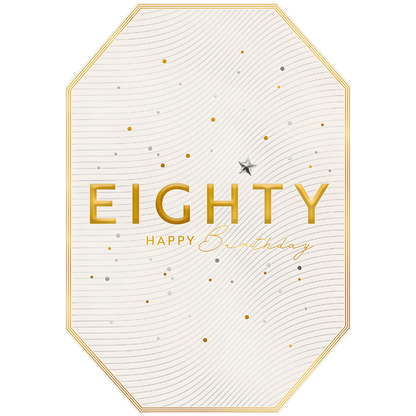 Eighty, Happy Birthday