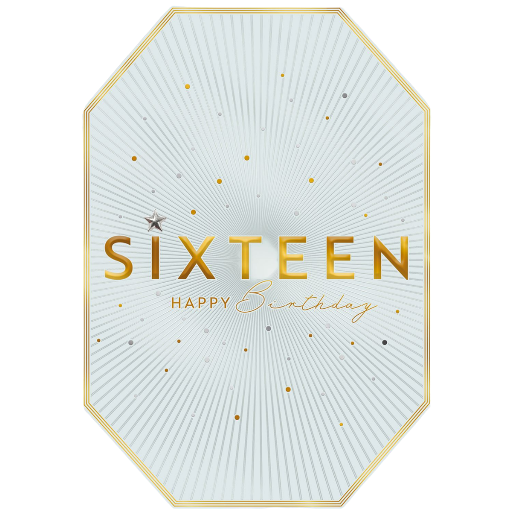 Sixteen, Happy Birthday