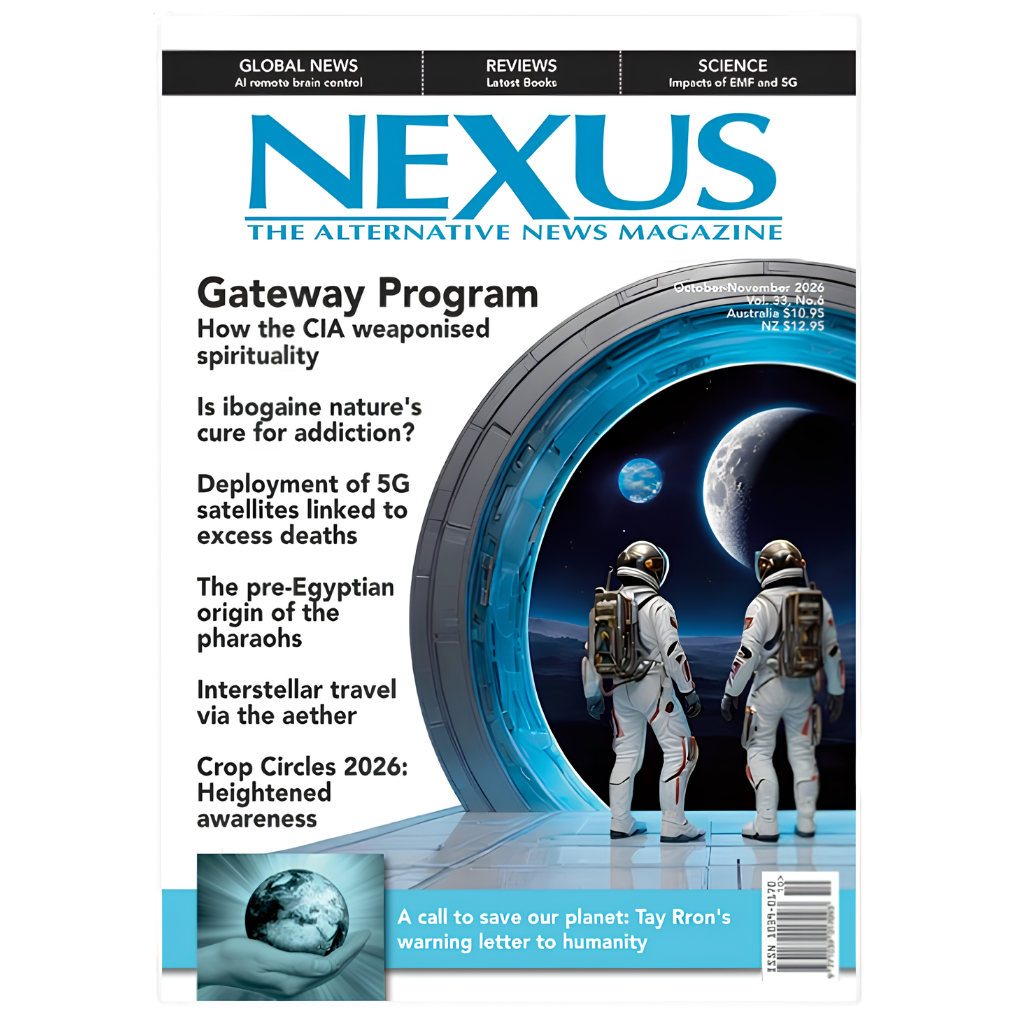 NEXUS Alternative News Magazine – Volume #33 Issue 06
