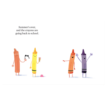 The Crayons Go Back To School 