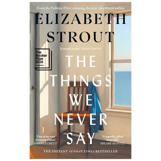 The Things We Never Say