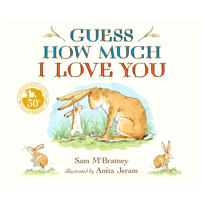 Guess How Much I Love You 