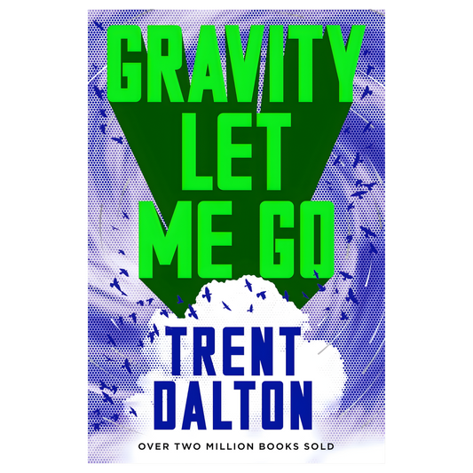 Gravity Let Me Go 