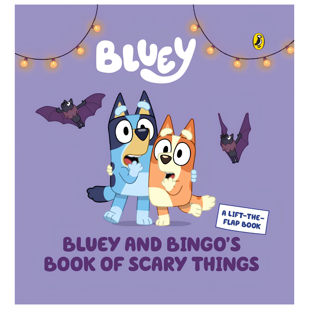 Bluey and Bingo's Book of Scary Things