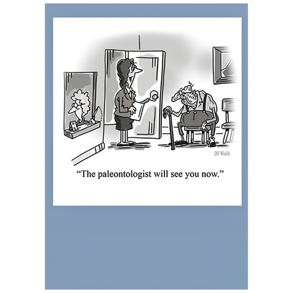 Paleontologist Will See You Now