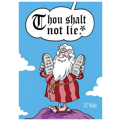 Thou Shalt Not Lie*